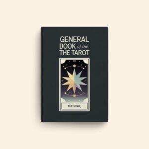 General Book Of The Tarot by A E Thierens