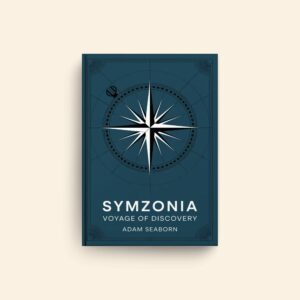 Symzonia Voyage Of Discovery by Adam Seaborn