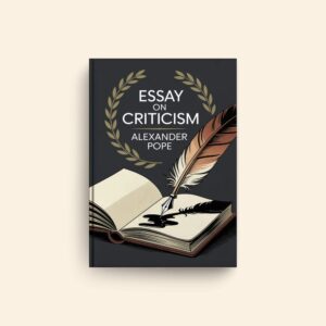 Essay On Criticism by Alexander Pope