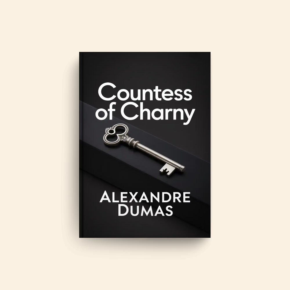 Countess Of Charny by Alexandre Dumas