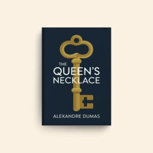Queens Necklace by Alexandre Dumas