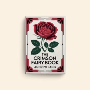Crimson Fairy Book by Andrew Lang