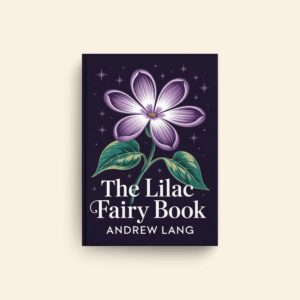 Lilac Fairy Book by Andrew Lang