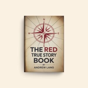 Red True Story Book by Andrew Lang