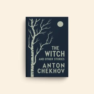 Witch And Other Stories by Anton Pavlovich Chekhov
