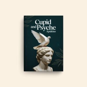 Cupid And Psyche by Apuleius