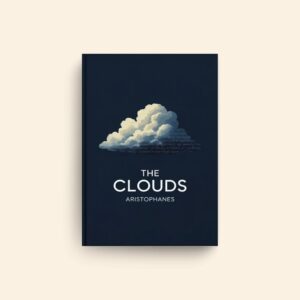 Clouds by Aristophanes