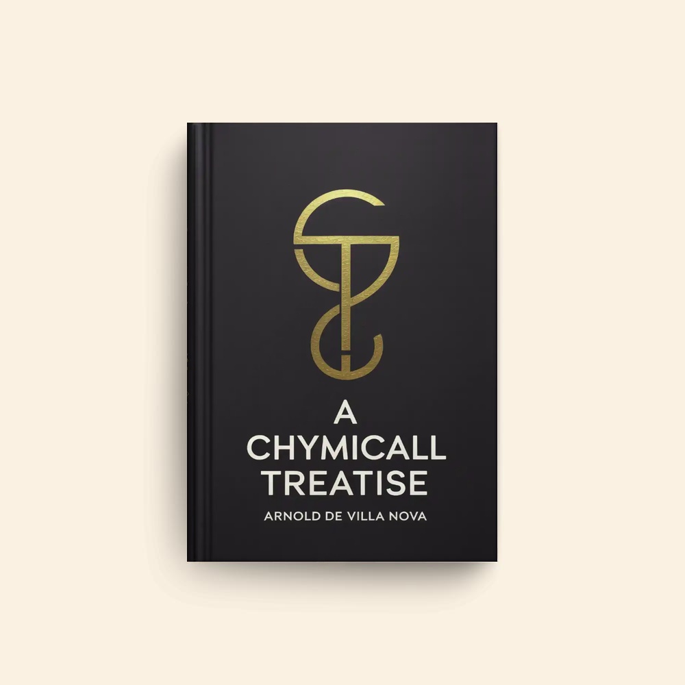 Chymicall Treatise by Arnold De Villa Nova