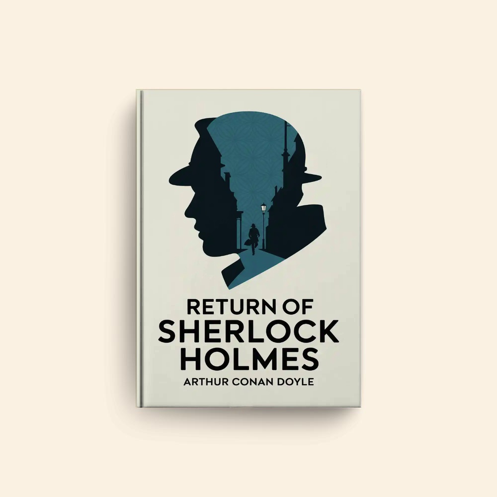 Return Of Sherlock Holmes by Arthur Conan Doyle