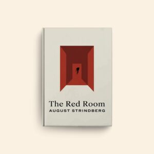 Red Room by August Strindberg