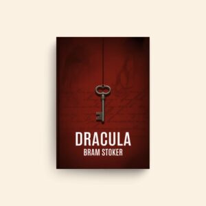 Dracula by Bram Stoker