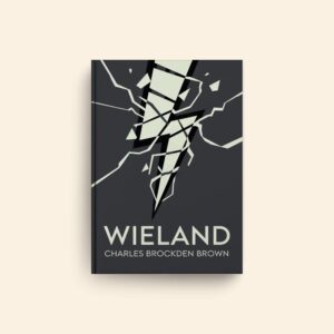 Wieland by Charles Brockden Brown