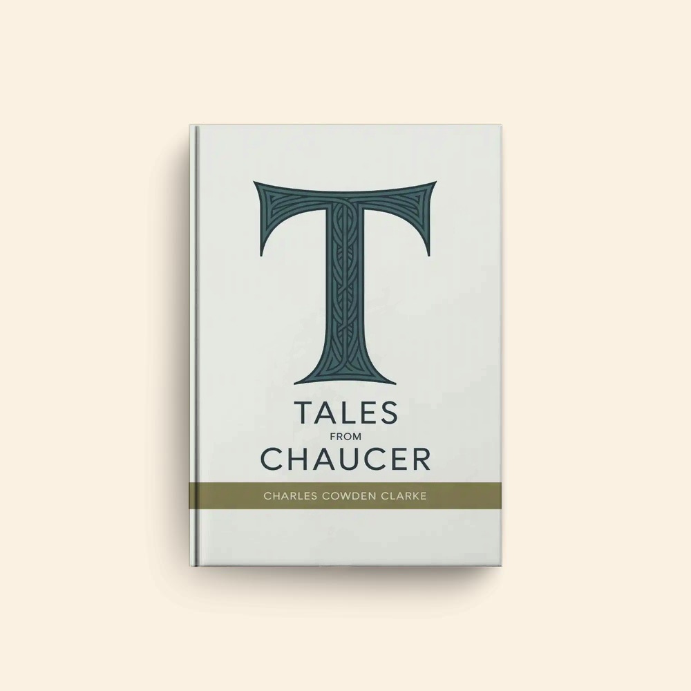 Tales From Chaucer by Charles Cowden Clarke