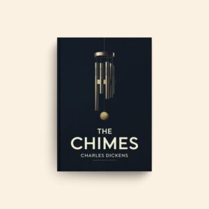 Chimes by Charles Dickens