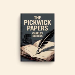 Pickwick Papers by Charles Dickens