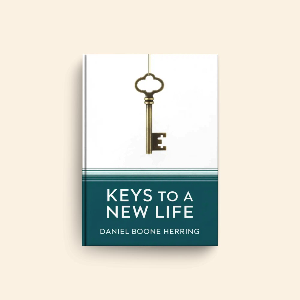 Keys To A New Life by Daniel Boone Herring