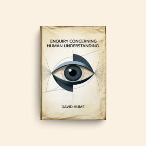 Enquiry Concerning Human Understanding by David Hume