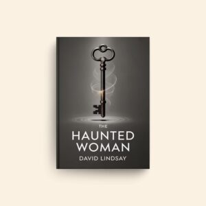 Haunted Woman by David Lindsay