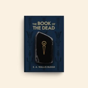 Book Of The Dead by E A Wallis Budge