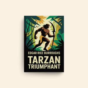 Tarzan Triumphant by Edgar Rice Burroughs