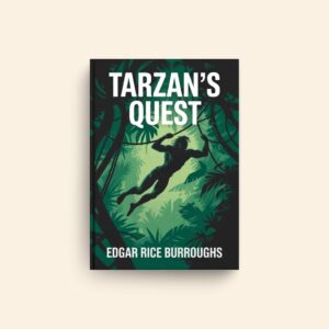 Tarzans Quest by Edgar Rice Burroughs