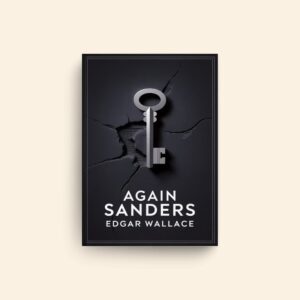 Again Sanders by Edgar Wallace