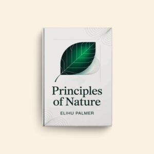 Principles Of Nature by Elihu Palmer