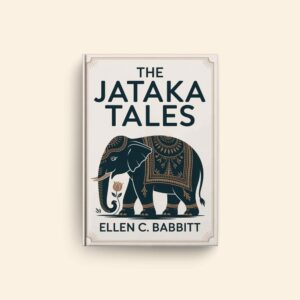 Jataka Tales by Ellen C Babbitt