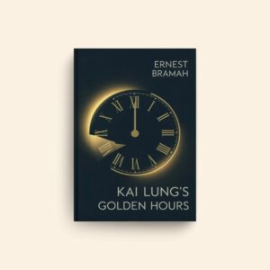 Kai Lungs Golden Hours by Ernest Bramah