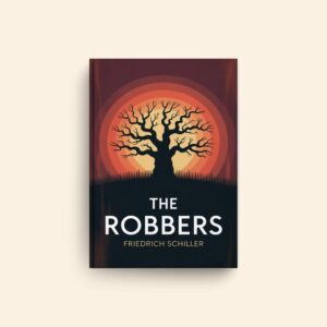 Robbers by Friedrich Schiller