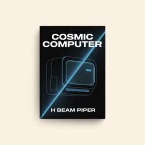 Cosmic Computer by H Beam Piper