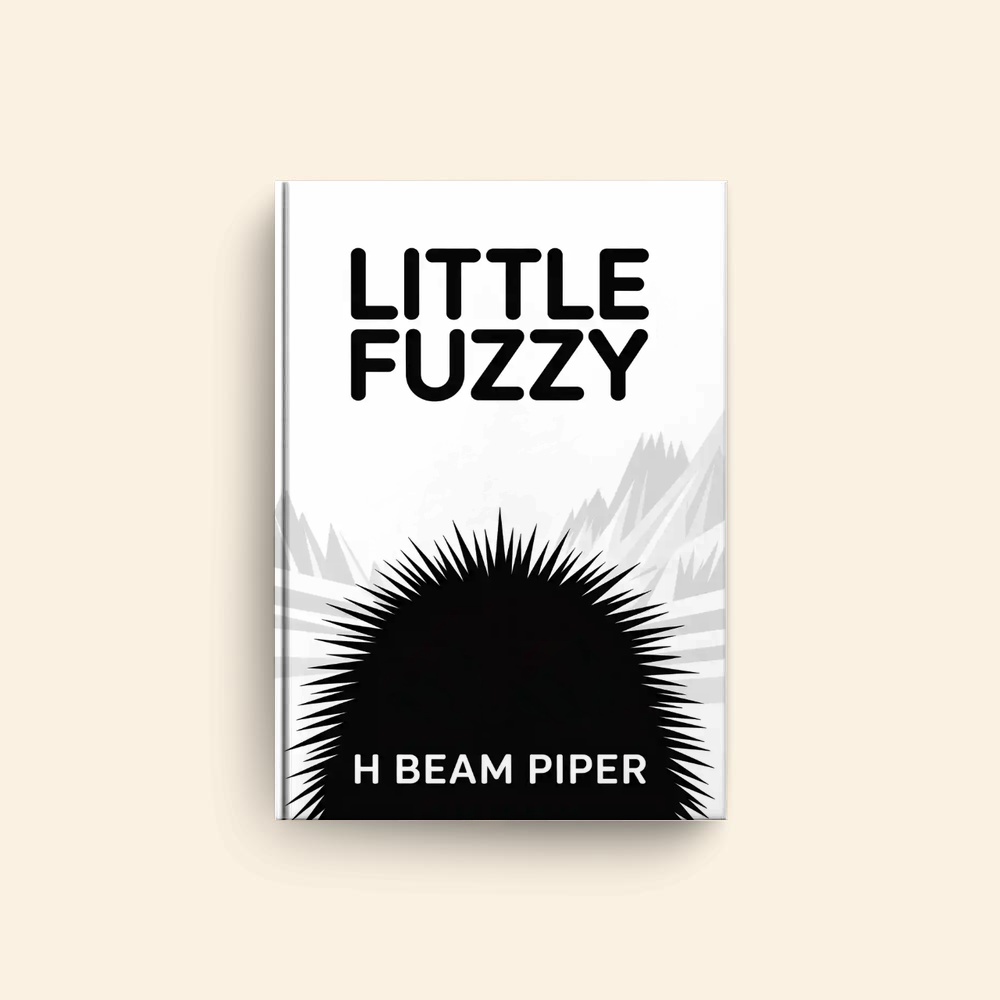 Little Fuzzy by H Beam Piper