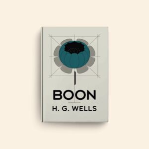 Boon by H G Wells