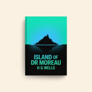 Island Of Dr Moreau by H G Wells