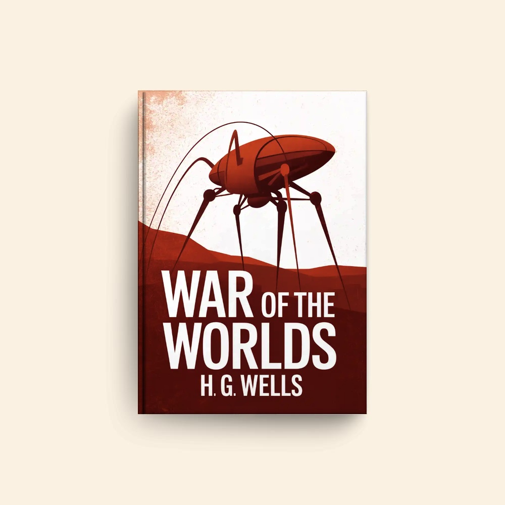 War Of The Worlds by H G Wells