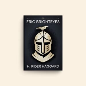 Eric Brighteyes by H Rider Haggard