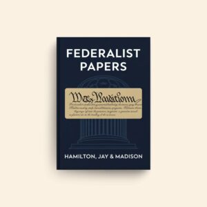 Federalist Papers by Hamilton Jay Madison