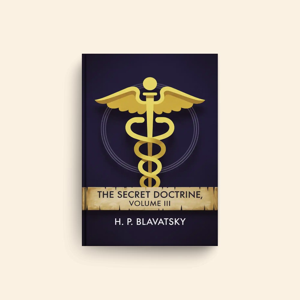 Secret Doctrine Volume IIi by Helena Blavatsky