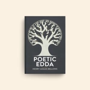 Poetic Edda by Henry Adams Bellows
