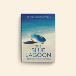 Blue Lagoon by Henry De Vere Stacpoole