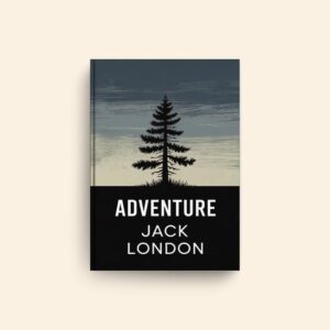 Adventure by Jack London