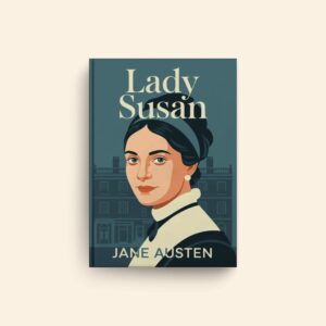 Lady Susan by Jane Austen