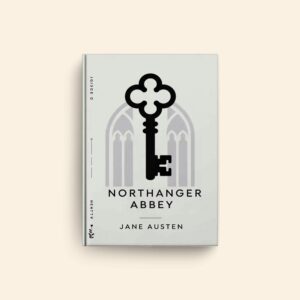 Northanger Abbey by Jane Austen