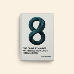 Divine Pymander by John Everard