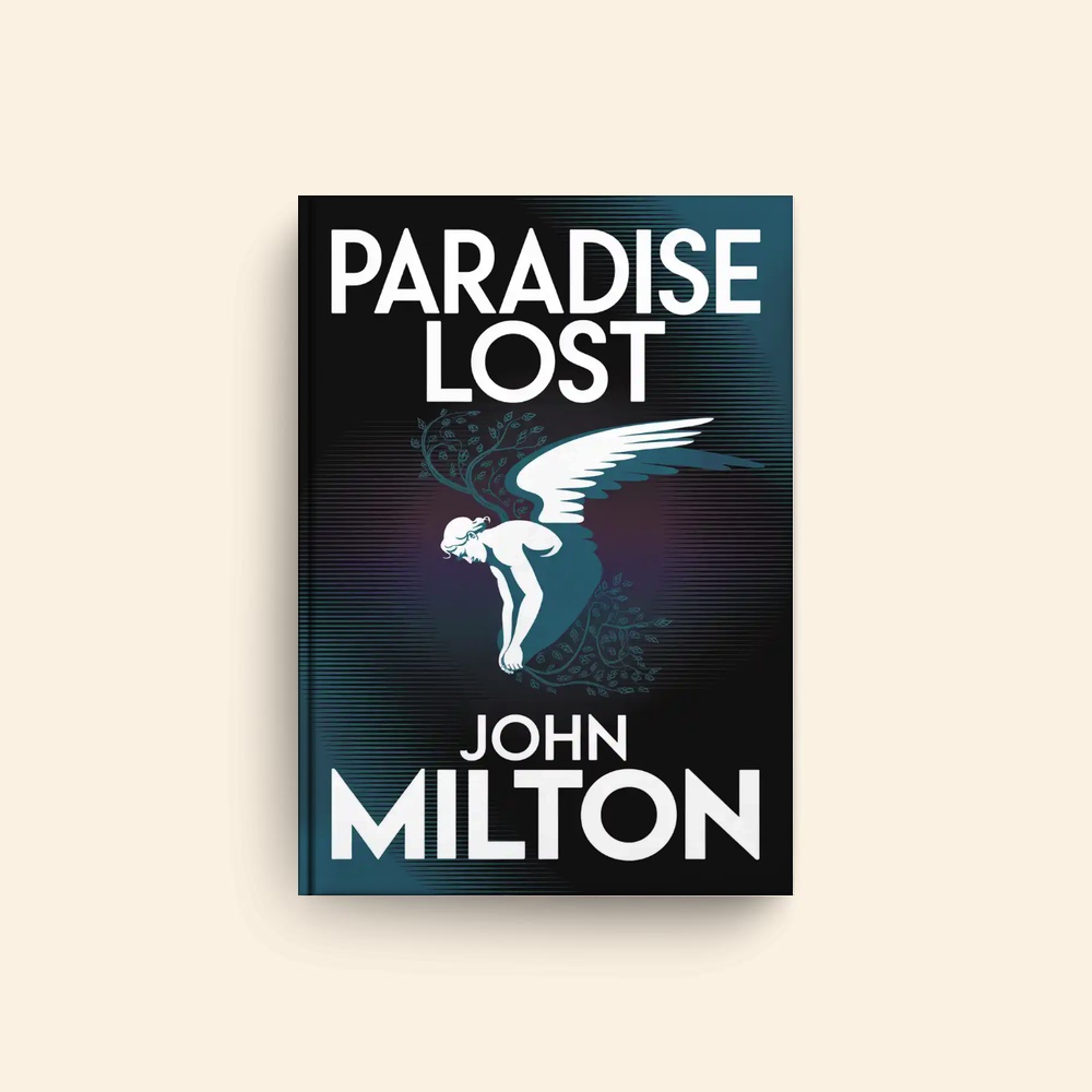 Paradise Lost by John Milton