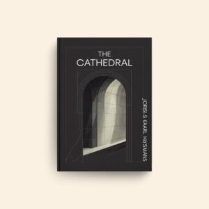Cathedral by Joris Karl Huysmans