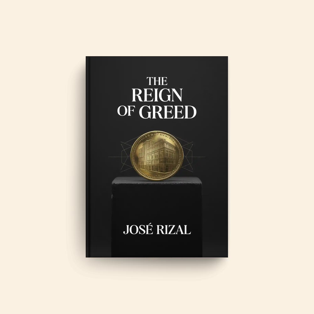 Reign Of Greed by Jose Rizal