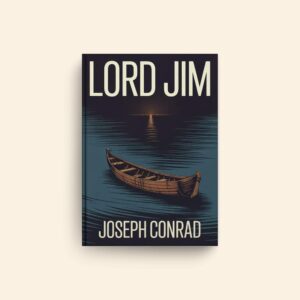 Lord Jim by Joseph Conrad