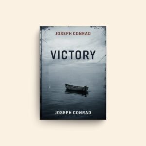 Victory by Joseph Conrad