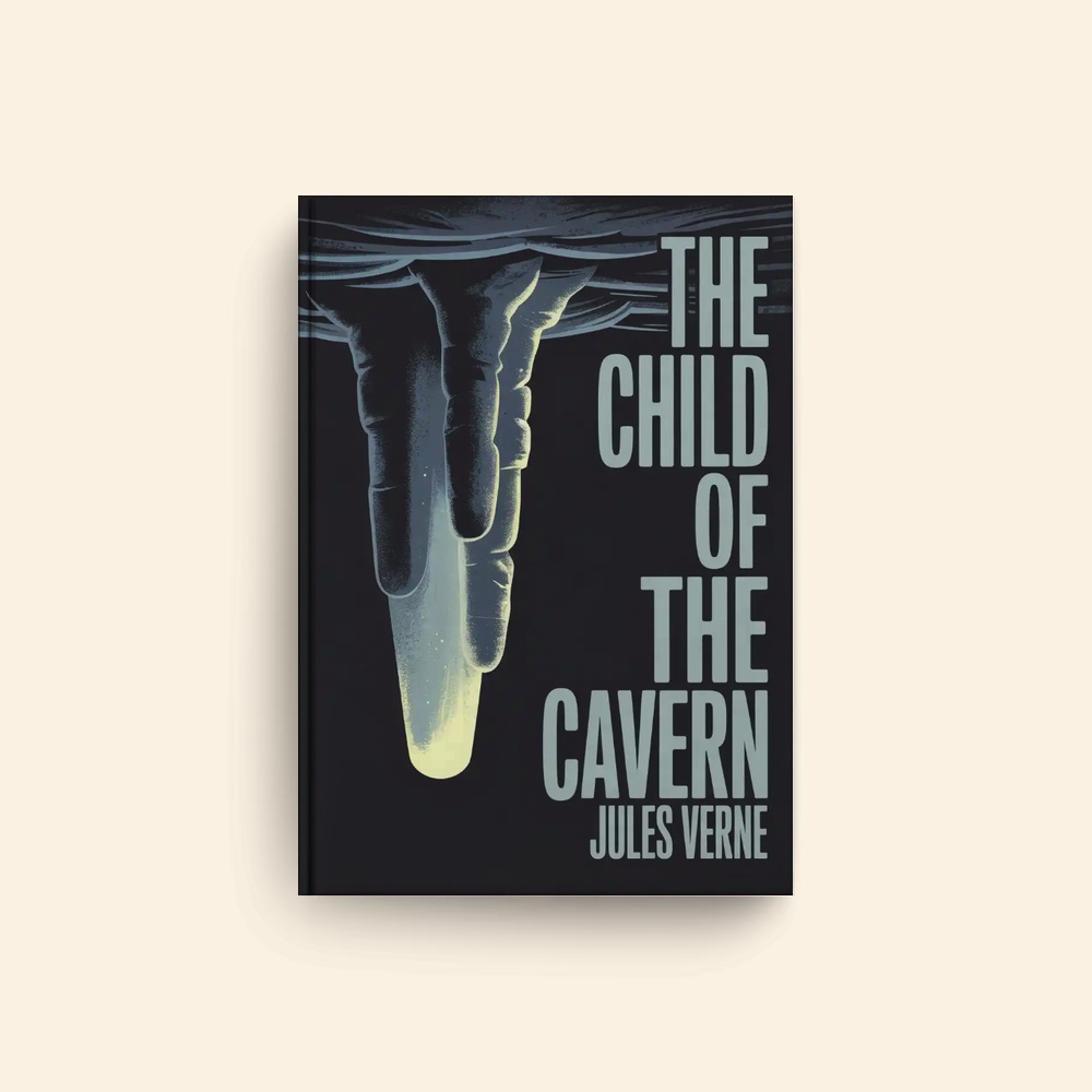 Child Of The Cavern by Jules Verne